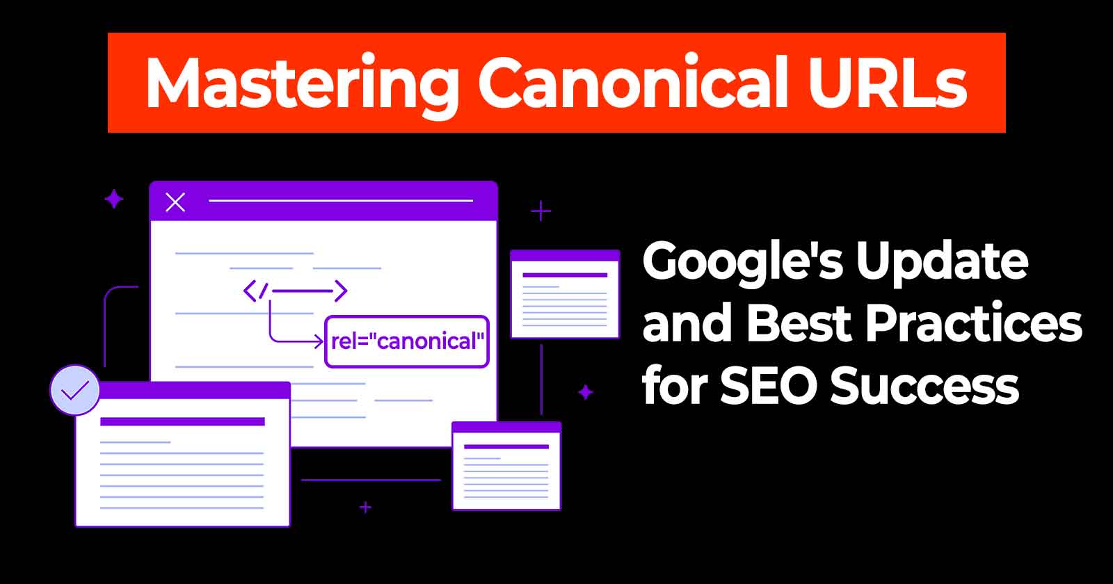 Canonical URL SEO best practices