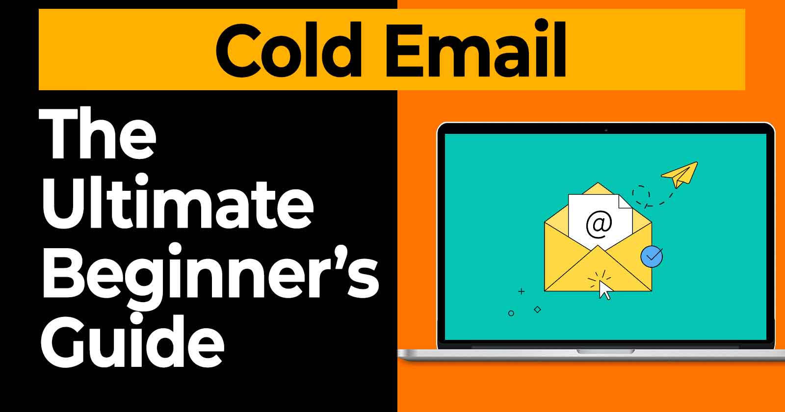 What Is a Cold Email